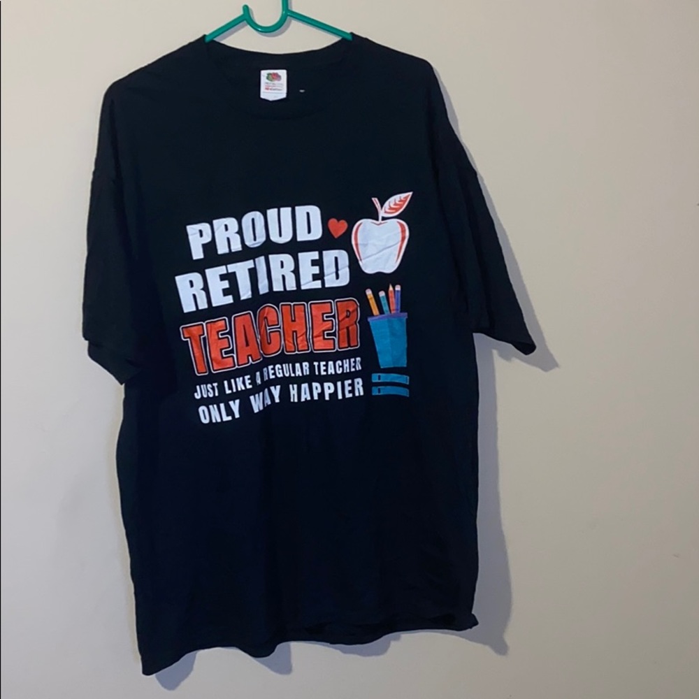 Black Unisex Cotton Shirt Proud Retired Teacher xl